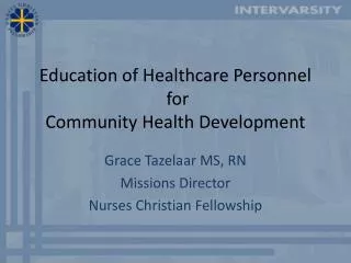 Education of Healthcare Personnel for Community Health Development