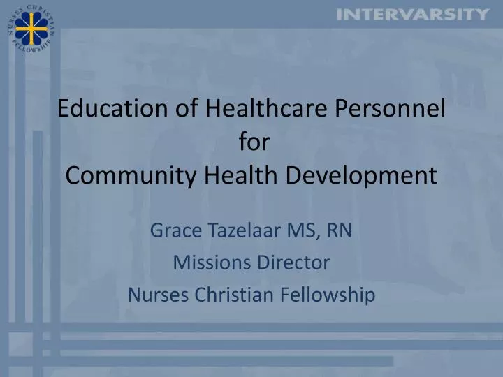 education of healthcare personnel for community health development