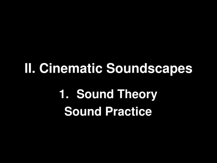 ii cinematic soundscapes