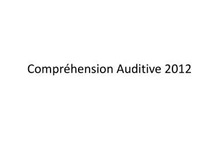compr hension auditive 2012