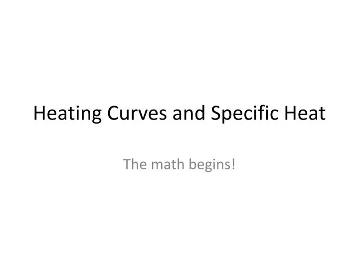 heating curves and specific heat