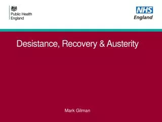 Desistance, Recovery &amp; Austerity