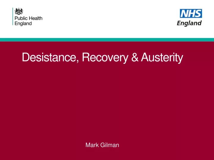 desistance recovery austerity