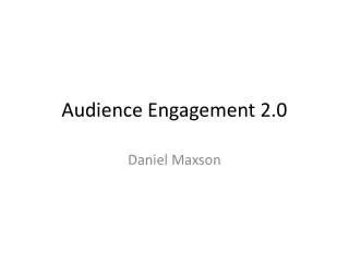 audience engagement 2 0