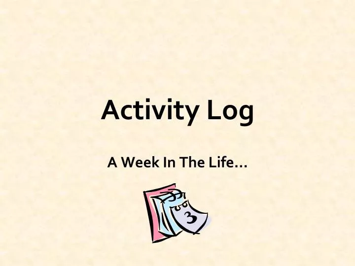 activity log