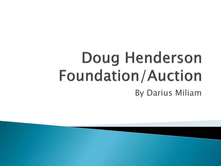 doug henderson foundation auction