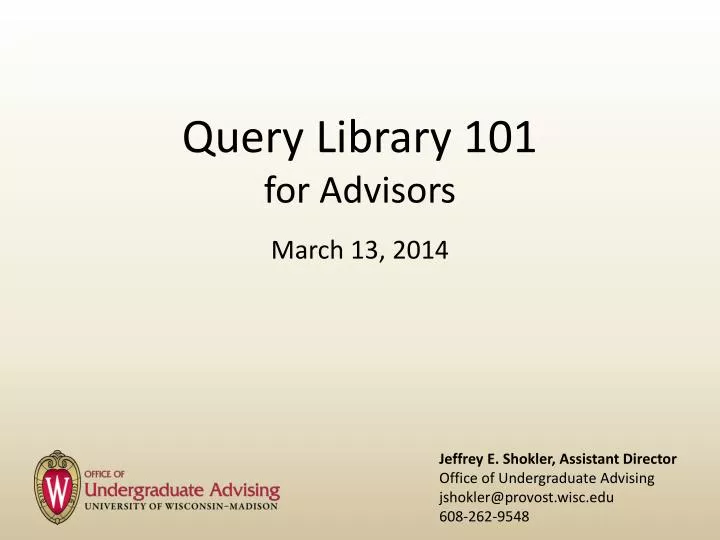 query library 101 for advisors