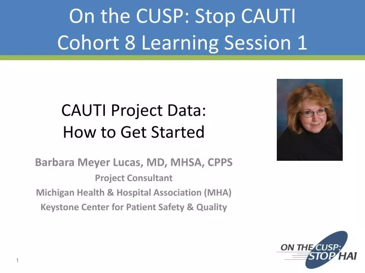 on the cusp stop cauti cohort 8 learning session 1