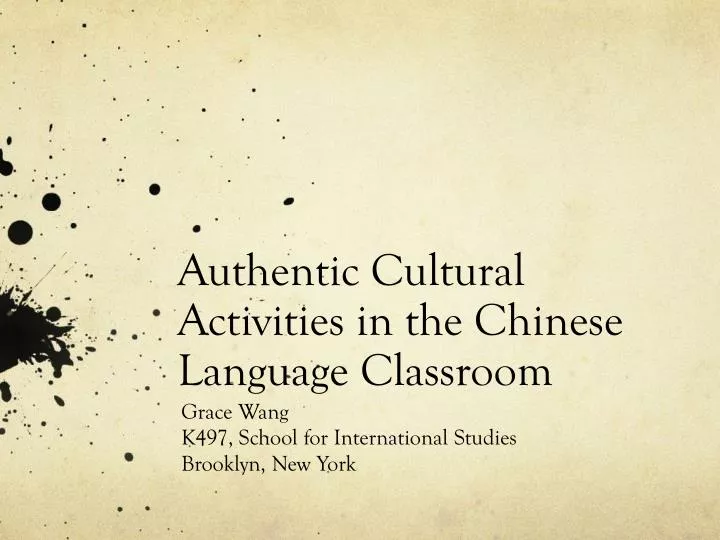 authentic cultural activities in the chinese language classroom