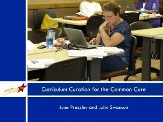 Curriculum Curation for the Common Core
