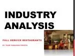 Industry Analysis - slide 1