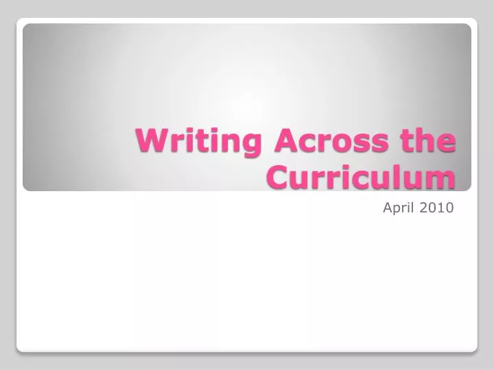 writing across the curriculum