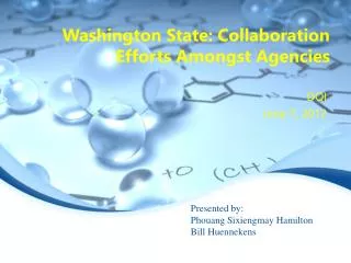 Washington State: Collaboration Efforts Amongst Agencies