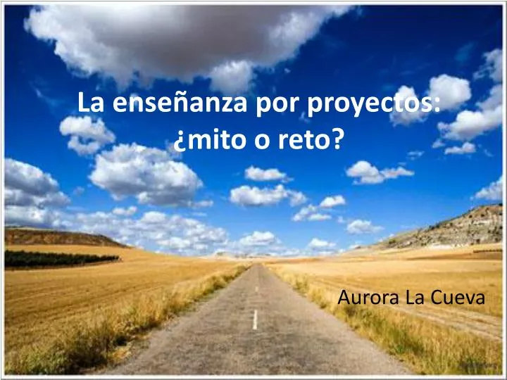 la ense anza por proyectos mito o reto