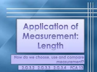 Application of Measurement: Length