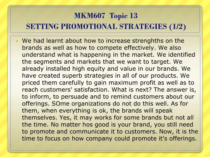 mkm607 topic 13 setting promotional strategies 1 2