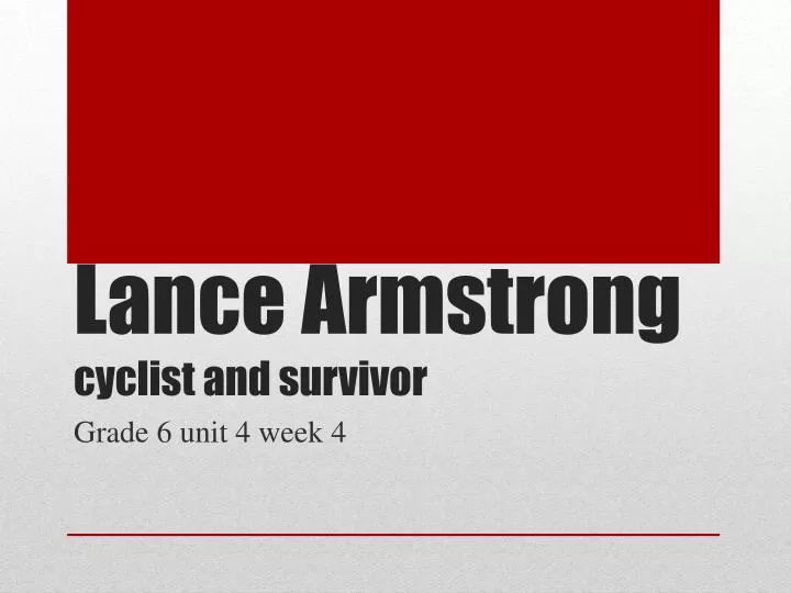 lance armstrong cyclist and survivor