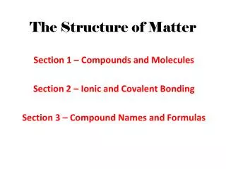 The Structure of Matter