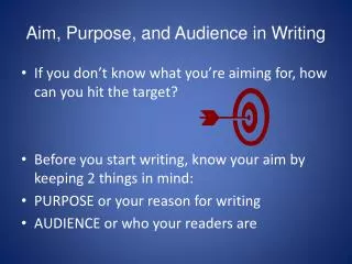 Aim, Purpose, and Audience in Writing