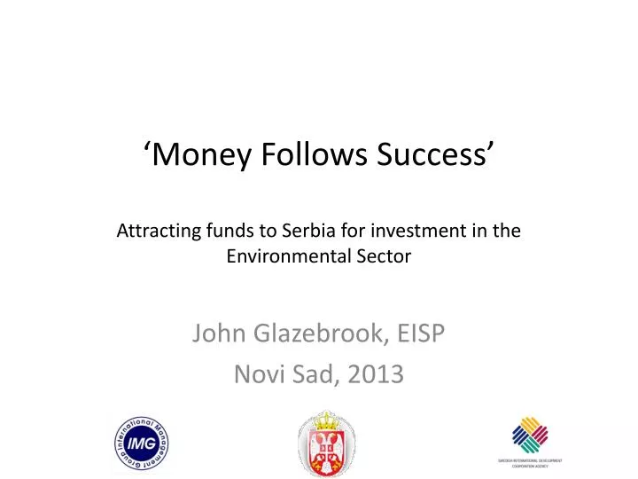 money follows success attracting funds to serbia for investment in the environmental sector