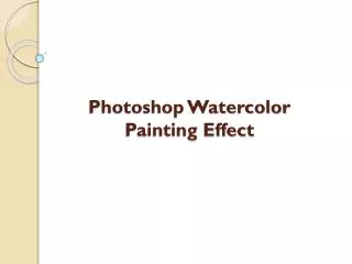 Photoshop Watercolor Painting Effect