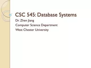 CSC 545: Database Systems