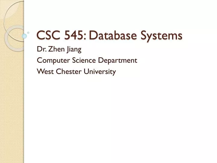 csc 545 database systems