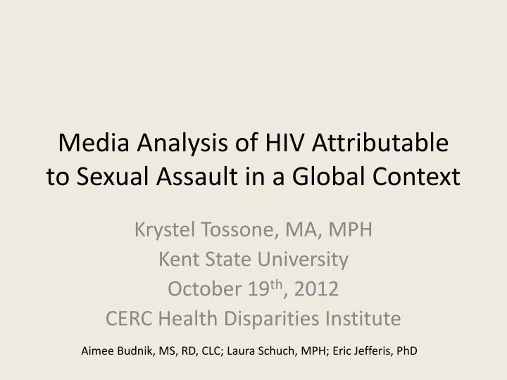 media analysis of hiv attributable to sexual assault in a global context