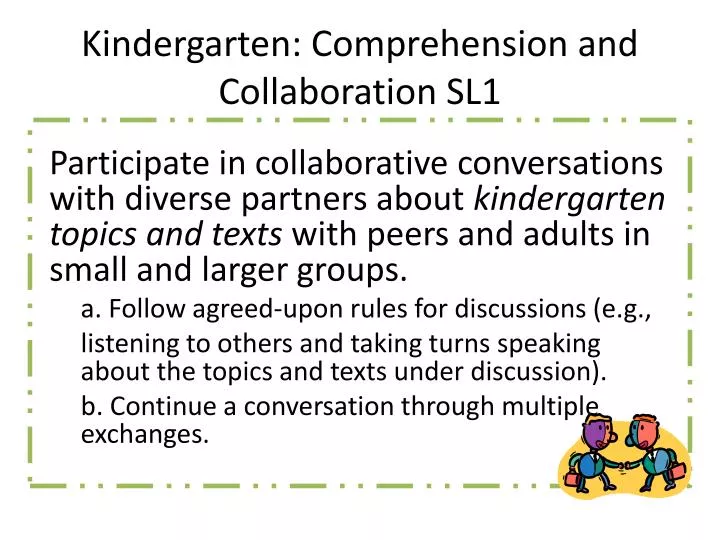 kindergarten comprehension and collaboration sl1
