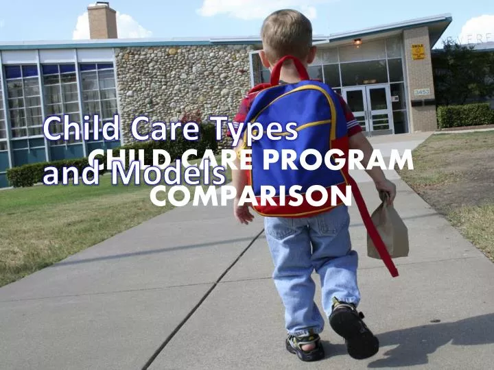 child care program comparison