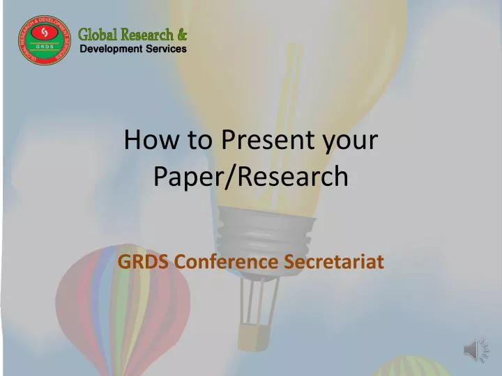 how to present your paper research