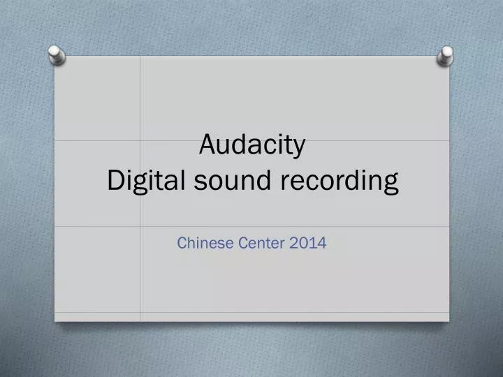 audacity digital sound recording