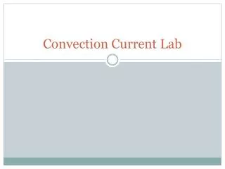 Convection Current Lab