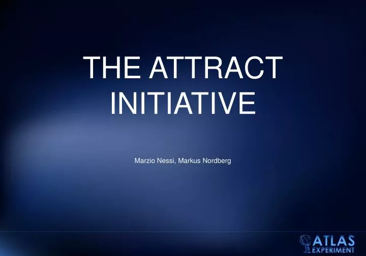 the attract initiative marzio nessi markus nordberg