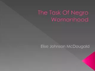 The Task Of Negro Womanhood