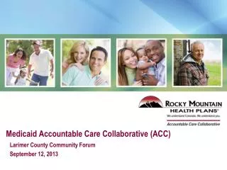 Medicaid Accountable Care Collaborative (ACC)