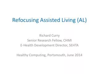 Refocusing Assisted Living (AL)
