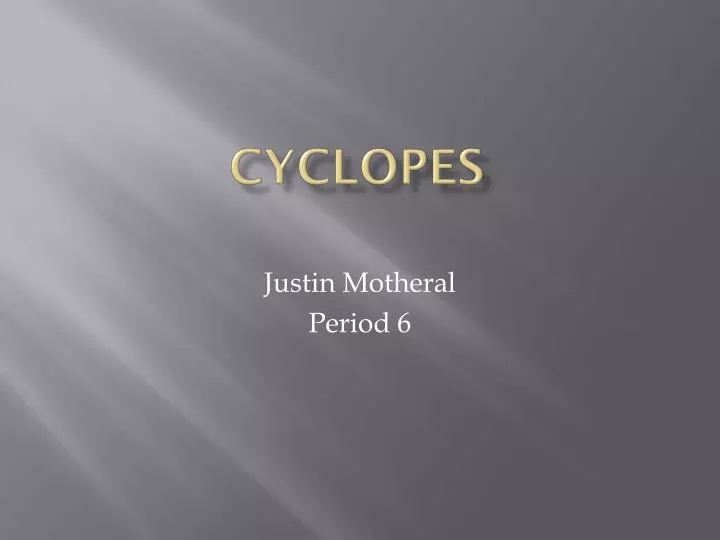 cyclopes