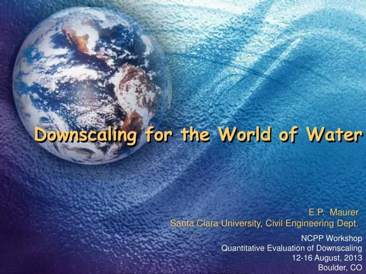 downscaling for the world of water