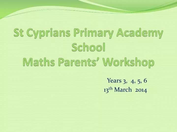 st cyprians primary academy school maths parents workshop