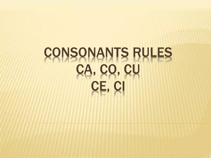 consonants rules ca co cu ce ci