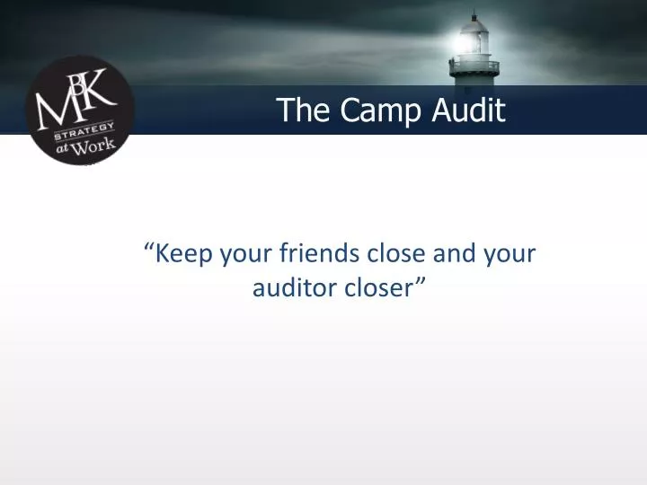 the camp audit