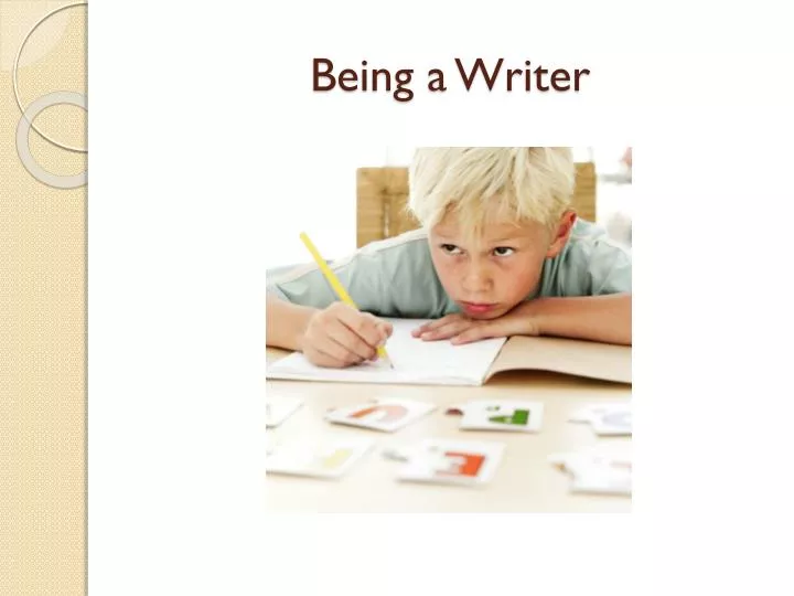 being a writer