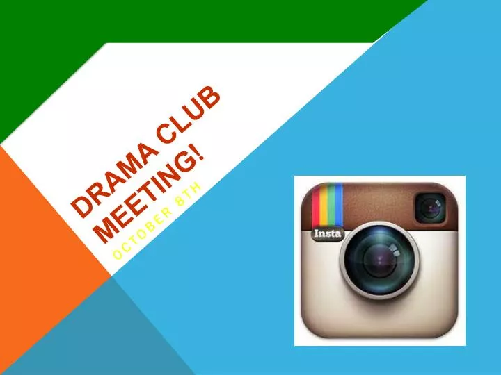 drama club meeting