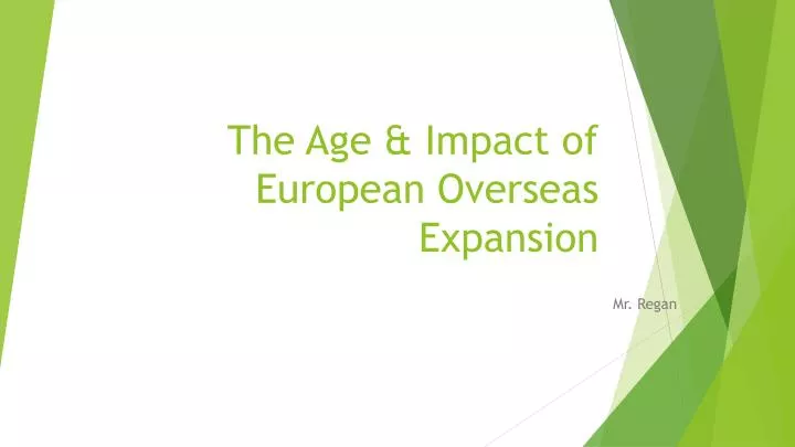 the age impact of european overseas expansion