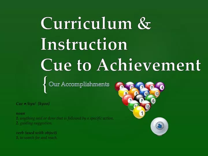 curriculum instruction cue to achievement
