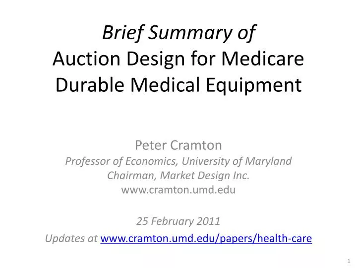 brief summary of auction design for medicare durable medical equipment