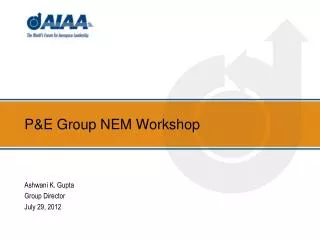 P&amp;E Group NEM Workshop