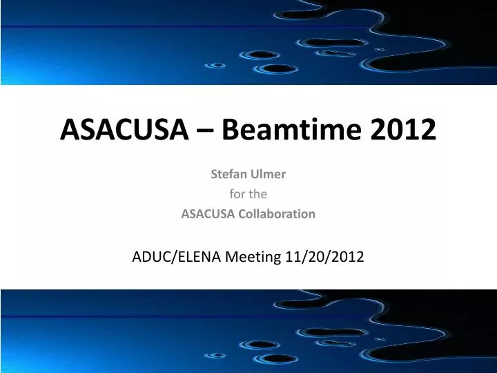 asacusa beamtime 2012