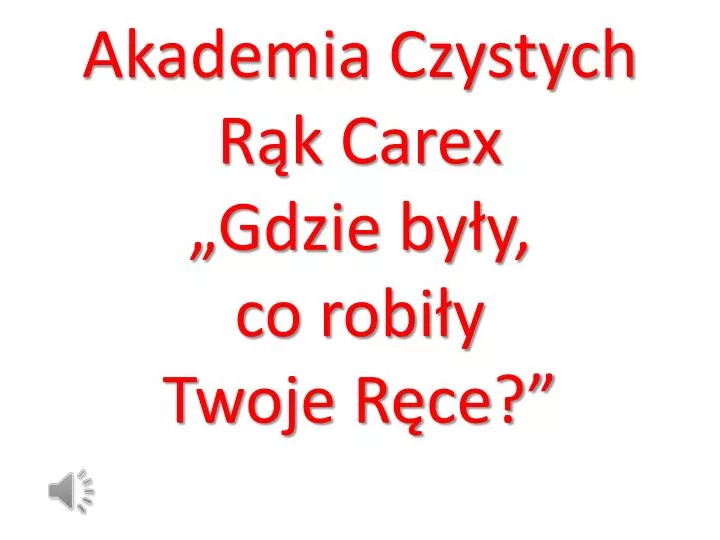 akademia czystych r k carex gdzie by y co robi y twoje r ce